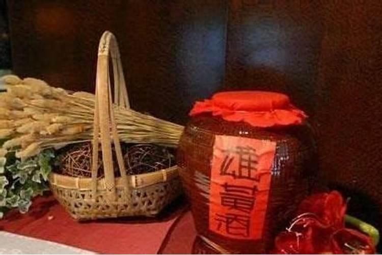 端午节的习俗是饮了什么酒,病魔都远走
